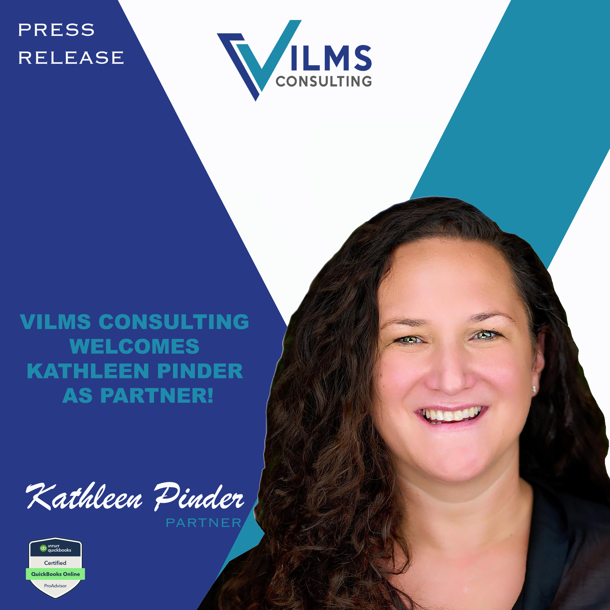 VILMS CONSULTING WELCOMES KATHLEEN PINDER AS PARTNER TO ENHANCE CLIENT SERVICES AND DRIVE GROWTH.